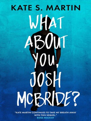 cover image of What About You, Josh McBride?